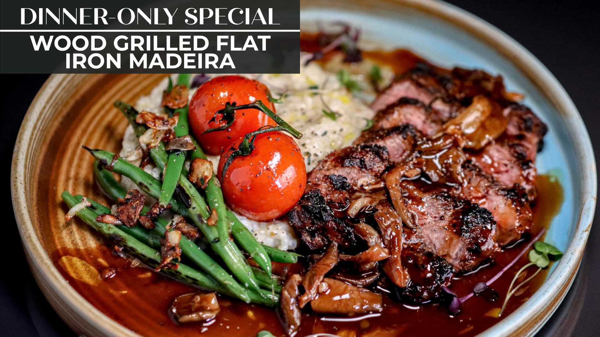 WOOD GRILLED FLAT IRON MADEIRA